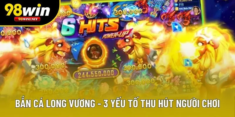 Bắn Cá Long Vương