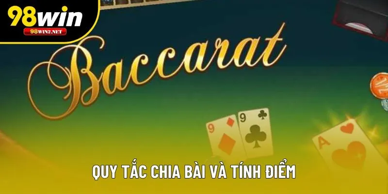 Quy tắc chia bài và tính điểm