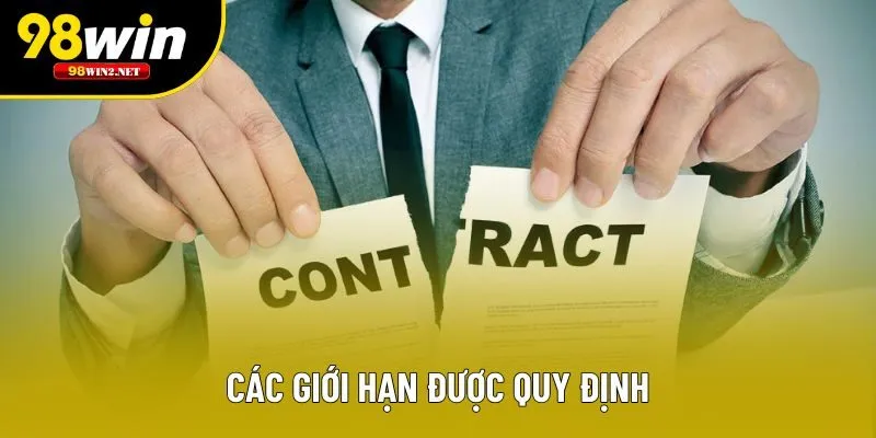 Các giới hạn được quy định