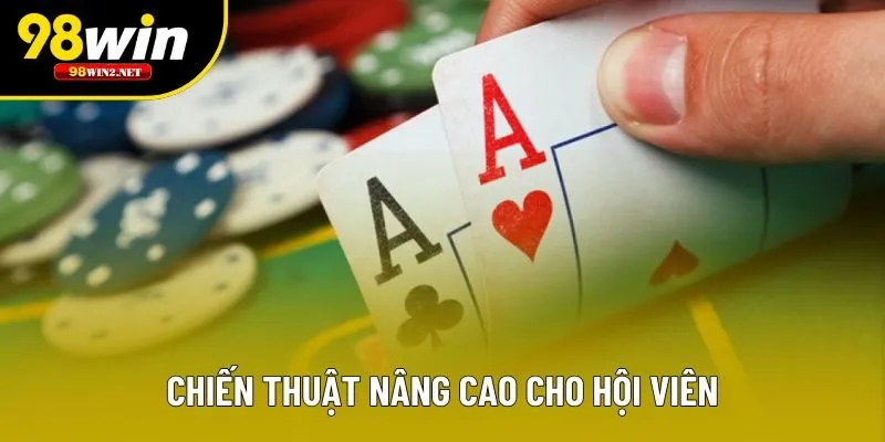 Chiến thuật nâng cao cho hội viên